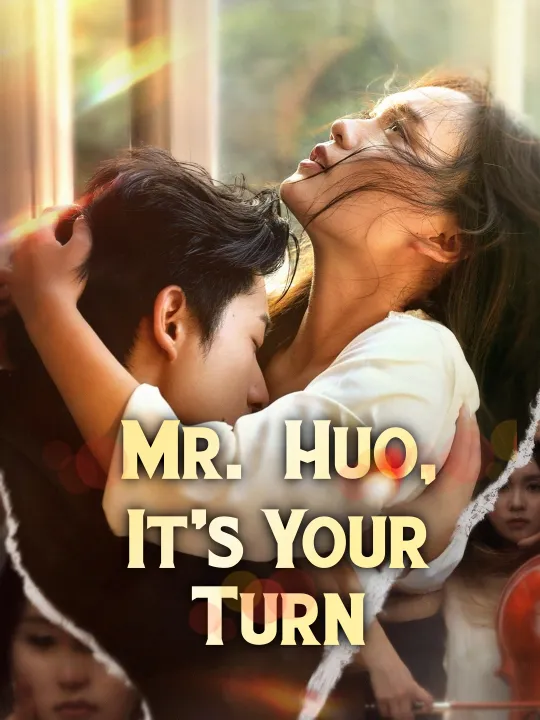 Mr. Huo, It's Your Turn